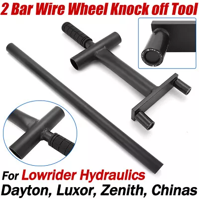 For Lowrider Hydraulic Dayton Zenith Luxor China 2 Bar Wire Wheel Knock Off Tool • $198.18