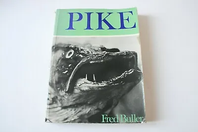 £60 • Buy Pike By Fred Buller 1st Edition 1971 Paperback Book Fishing Angling