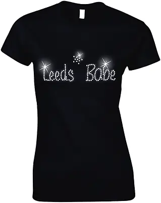 LEEDS Babe Ladies Crystal T Shirt  - Hen Night Party - 60s 70s 80s 90s All Size • £9.99