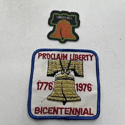 Vtg 1976 Bicentennial PROCLAIM LIBERTY (bell) Patch + LIBERTY BELL Felt K042 • $7.95