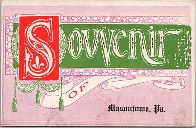 Vintage MASONTOWN Pennsylvania Greetings Postcard  SOUVENIR  - 1913 PA Cancel • $5.25