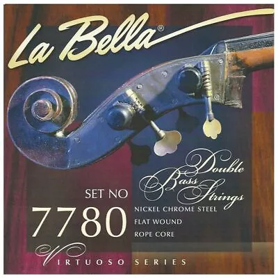 La Bella  3/4 Orchestral  7780 Virtuoso Series Double Bass String Set Flat Wound • $256.80