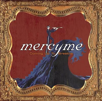 Coming Up To Breathe [CD] MercyMe [*READ* EX-LIBRARY] • $4.09