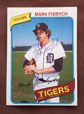 Mark Fidrych - 1980 Topps #445 - Autograph • $18.50