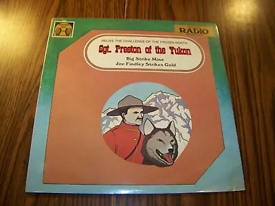 Sgt. Preston Of The Yukon Original Radio Broadcast Vintage Vinyl Record 1978 • $16.75