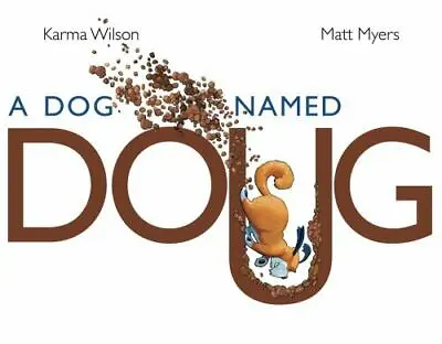 A Dog Named Doug By Wilson Karma • $5.34