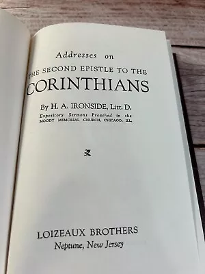 Addresses On The Second Epistle To The Corinthians By H. A. Ironside • $15