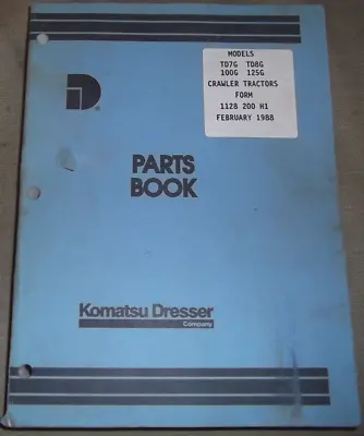 Komatsu Dresser Td7g Td8g Td100g Td125g Dozer Tractor Parts Manual Book Catalog • $129.99