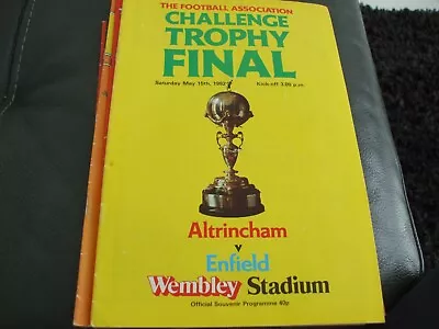 Altrincham V Enfield FA Trophy Final 15 May 1982 • £2