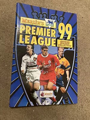 Merlin Premier League 1999 Football Sticker Album Hardback 100% Complete Full • £0.99