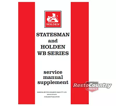 $79.90 • Buy Holden GMH Factory Statesman + WB Series Supplement Service Manual Workshop Book