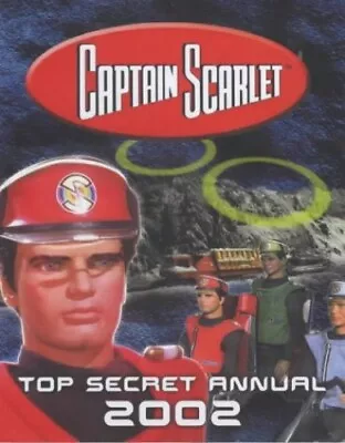  Captain Scarlet And The Mysterons  Annual 2002 (Annu... By Denham Sam Hardback • £3.49