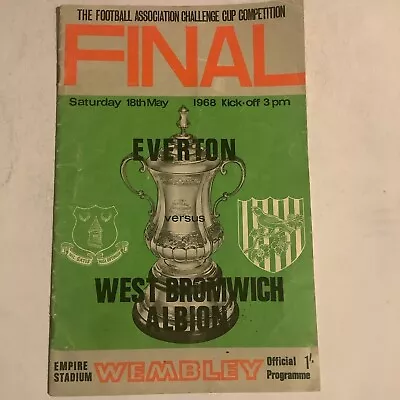 1968 FA Cup Final Programme Everton V West Bromwich Albion 18th May 1968 • £3