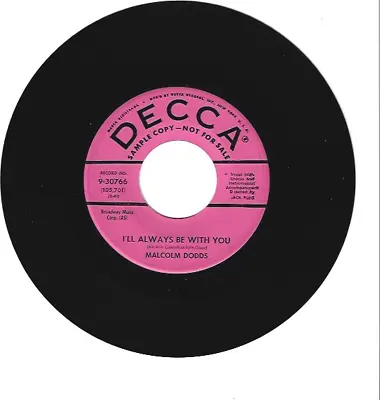 Blues 45 Rpm - Malcolm Dodds - Decca Records   This Is Real  (promo) • $22.99