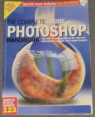 The Complete Adobe Photoshop  Handbook Vgc • $20.03