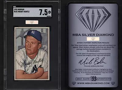 1952 Bowman #101 MICKEY MANTLE Yankees SGC 7.5 NM+ Hi End & Centered MBA SILVER • $20000