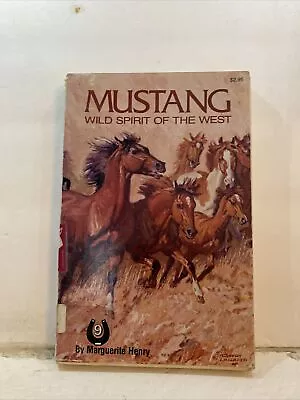 Mustang Wild Spirit Of The West - Marguerite Henry (Paperback 1966) • $9.56