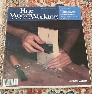 $6 • Buy Fine Woodworking Magazine Nov/Dec 1984 No. 49 Bridle Joints Building Doors Etc