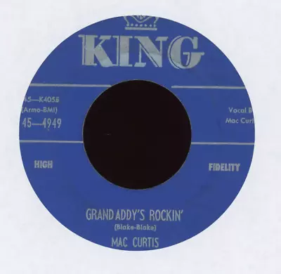 Rockabilly 45 - Mac Curtis - Grandaddy's Rockin' On King • $79.99