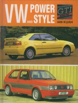 Volkswagen Power And Style (Marques & Models) By Kuah Ian Hardback Book The • $12.52