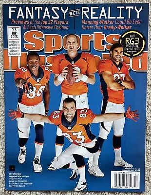 Sports Illustrated 2013 Peyton Manning Wes Welker Denver Broncos Cover-no Label • $19.99