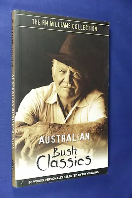 AUSTRALIAN BUSH CLASSICS Paul Myers THE RM WILLIAMS COLLECTION Book Poetry Poems • $15