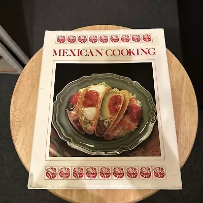 Vintage “Mexican Cooking” Cookbook 1992 • $5