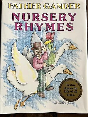 Father Gander Nursery Rhymes By Douglas Larche (1986 HC/DJ ) • $7.89