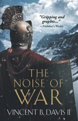 £8.99 • Buy The Noise Of War: A Tale Of Ancient..., Davis II, Vince