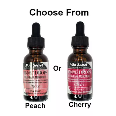 Mia Secret Monomer Drop 1 Oz - PEACH Or CHERRY SCENT (Pick Yours) • $15.35