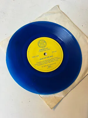 CHELSEA FOOTBALL CLUB MENORABILLA 1984 Blue 7'' Vinyl RECORD BACK ON THE BALL • £6