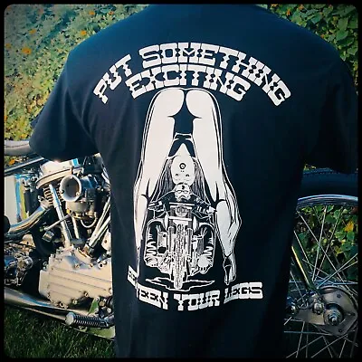 PUT SOMETHING EXCITING BETWEEN YOUR LEGS Vintage Retro Biker Shirt 3d Harley Xlh • $15.99