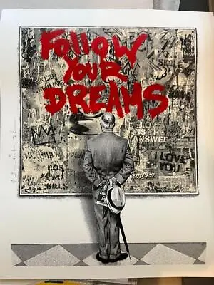 Mr. Brainwash Street Connoisseur Follow Your Dreams Serigraph Limited Ed. Signed • $2450