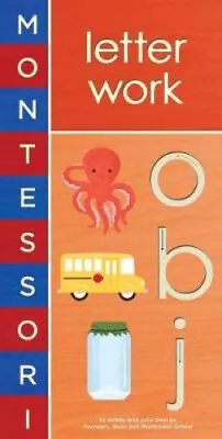 Montessori: Letter Work (Montessori) [Board Book] By Bobby George • $13.34