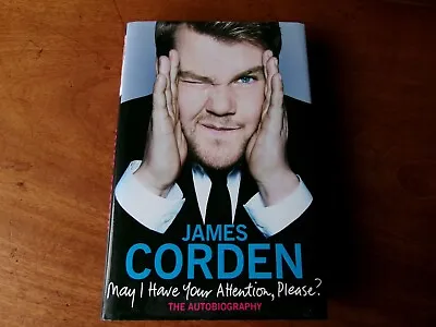 £25 • Buy James Corden Signed May I Have Your Attention Please?