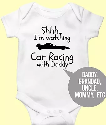 Fun Im Watching Car Racing With Daddy Babygrow  Football Baby Boy Girl Vest Dad • £6.99