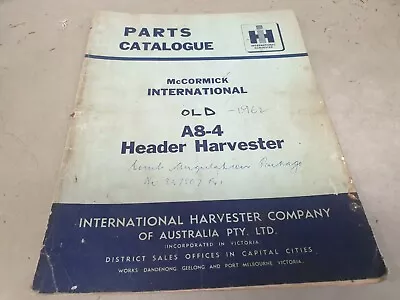 1962 McCormick   INTERNATIONAL A8-4 HEADER HARVESTER Factory Parts Book  • $29.95