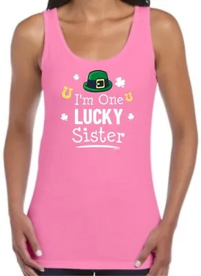$24.99 • Buy Sister Gifts I Am One Lucky Sister St Patricks Day Junior Ladies Tank Top