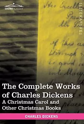 The Complete Works Of Charles Dicke... Dickens Charle • £11.99