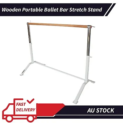 Wooden Portable Ballet Bar Stretch Barre Bar Freestanding Adjustable Gymnastics • $149