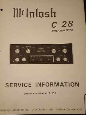 McIntosh C-28 C28 Service Manual S/N 91X50 Part 038-756  Pre-Amplifier Original • $29.99