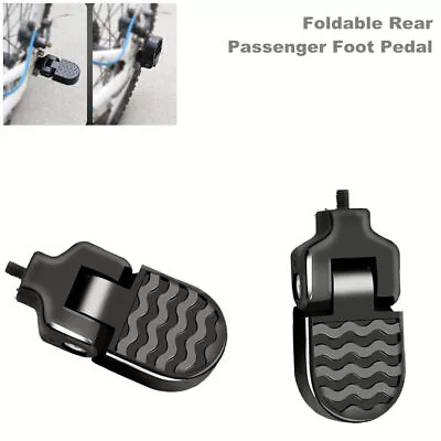 2PC Foldable Rear Passenger Foot Pedal Peg For Electric Bike Moped Mountain Bike • $18.02