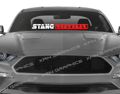 Stang Lifestyle Windshield Banner Sticker Life Decal Fits Ford Mustang Car • $15.99