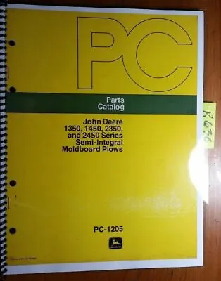 John Deere 1350 1450 2350 2450 Semi-Integral Moldboard Plow Parts Catalog Manual • $17.99