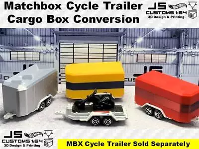 Matchbox Cycle Trailer - Cargo Box Conversion - Shell Or Trailer - JS Customs • $2.50