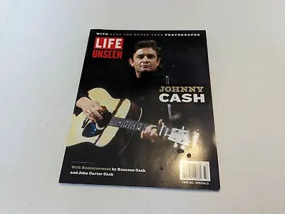 LIFE Unseen: Johnny Cash With Reminiscences By Rosanne Cash And John Carter Cash • $5