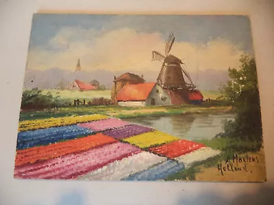 Antique Dutch Landscape Tulips Windmill Painting On Board Signed A Martens!1 • $99.99