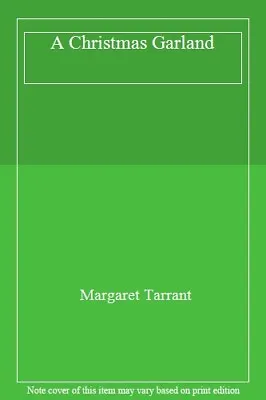 £7.31 • Buy A Christmas Garland-Margaret Tarrant
