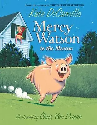 Mercy Watson To The Rescue - 0763645044 Kate DiCamillo Paperback • $4.19