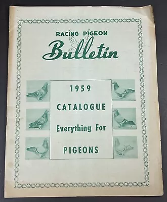 Racing Pigeon Bulletin Catalog 1959 Vintage Equipment Supplies Books 1950's • $14.96